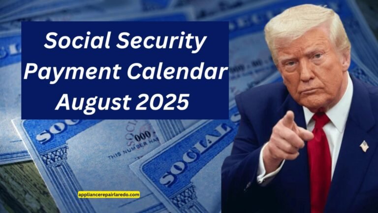Social Security Payment Schedule for August 2025
