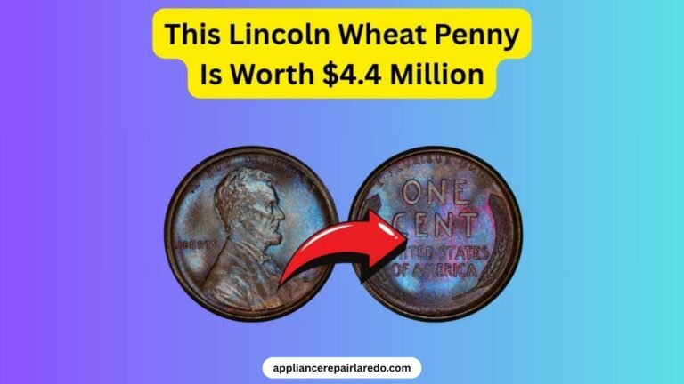 The Lincoln Wheat Penny Valued at $4.4 Million, Still in Circulation