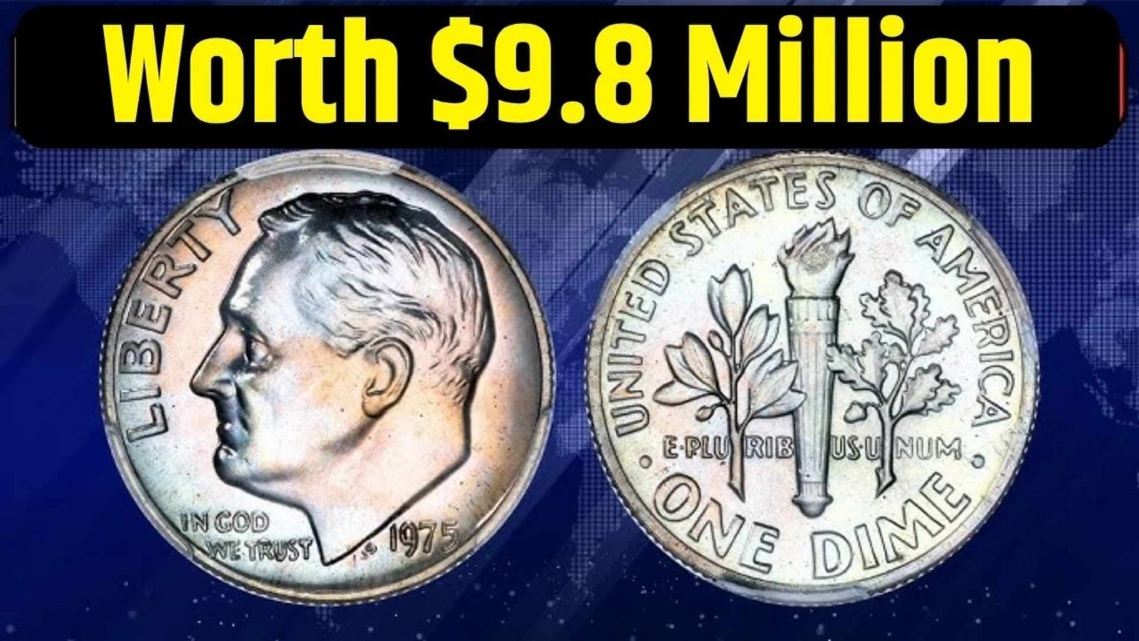 This Rare Roosevelt Dime Is Worth $9.8 Million — Could You Have One?